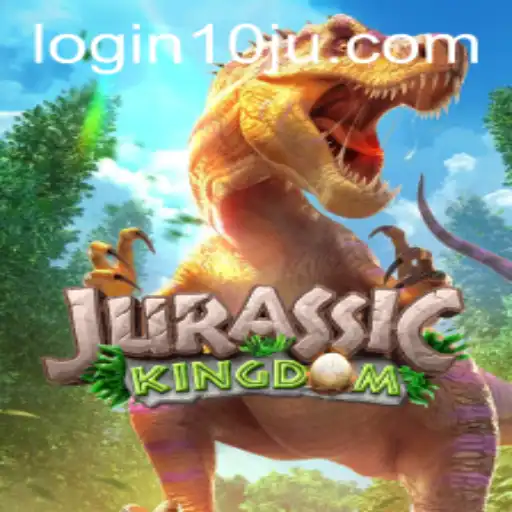 Exploring the Thrilling World of JurassicKingdom and the Role of 10ju PH Login