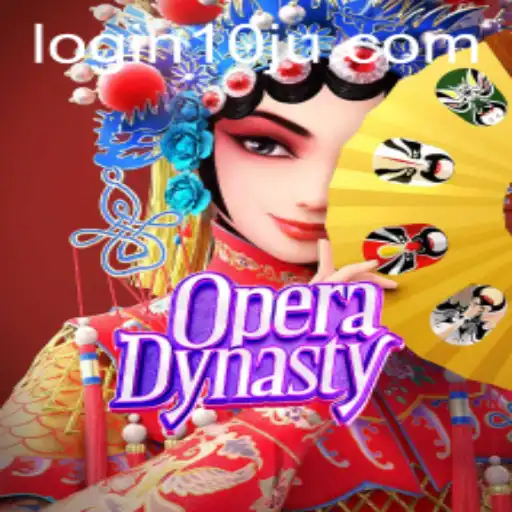 Experience the Thrill of OperaDynasty with 10ju PH Login